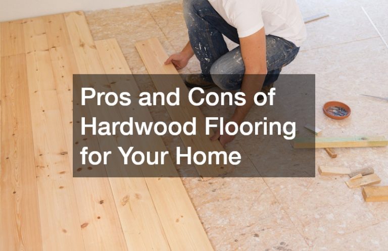 Pros and Cons of Hardwood Flooring for Your Home - Advanced Heating and AC